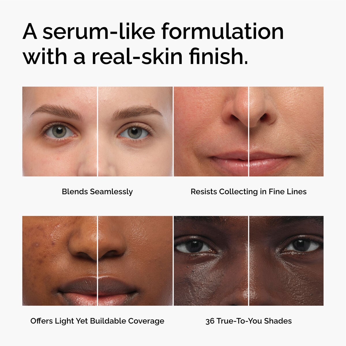 serum-foundation-v7 FY26-D50944-ORD-Web-PDP-Colours-Benefits-1x1-EN.jpg